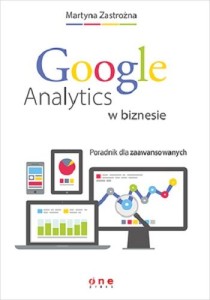 google-analytics-w-biznesie-poradnik-dla-zaawansowanych