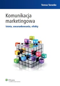 komunikacja-marketingowa-istota-uwarunkowania-efekty